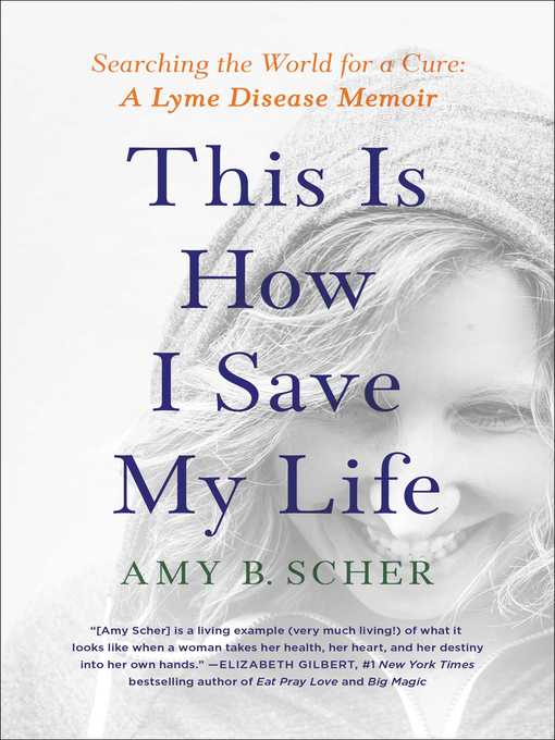 Title details for This Is How I Save My Life by Amy B. Scher - Available